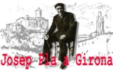 Comencem un nou projecte: Josep Pla a Girona